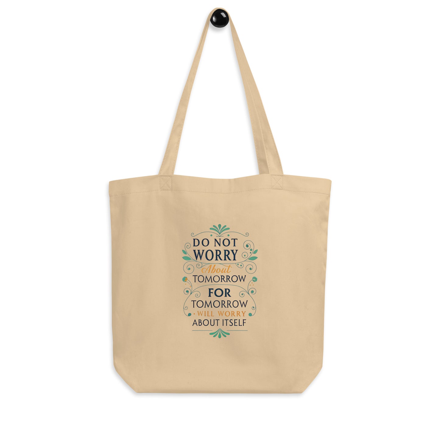 No Worries About Tomorrow - Eco Tote Bag