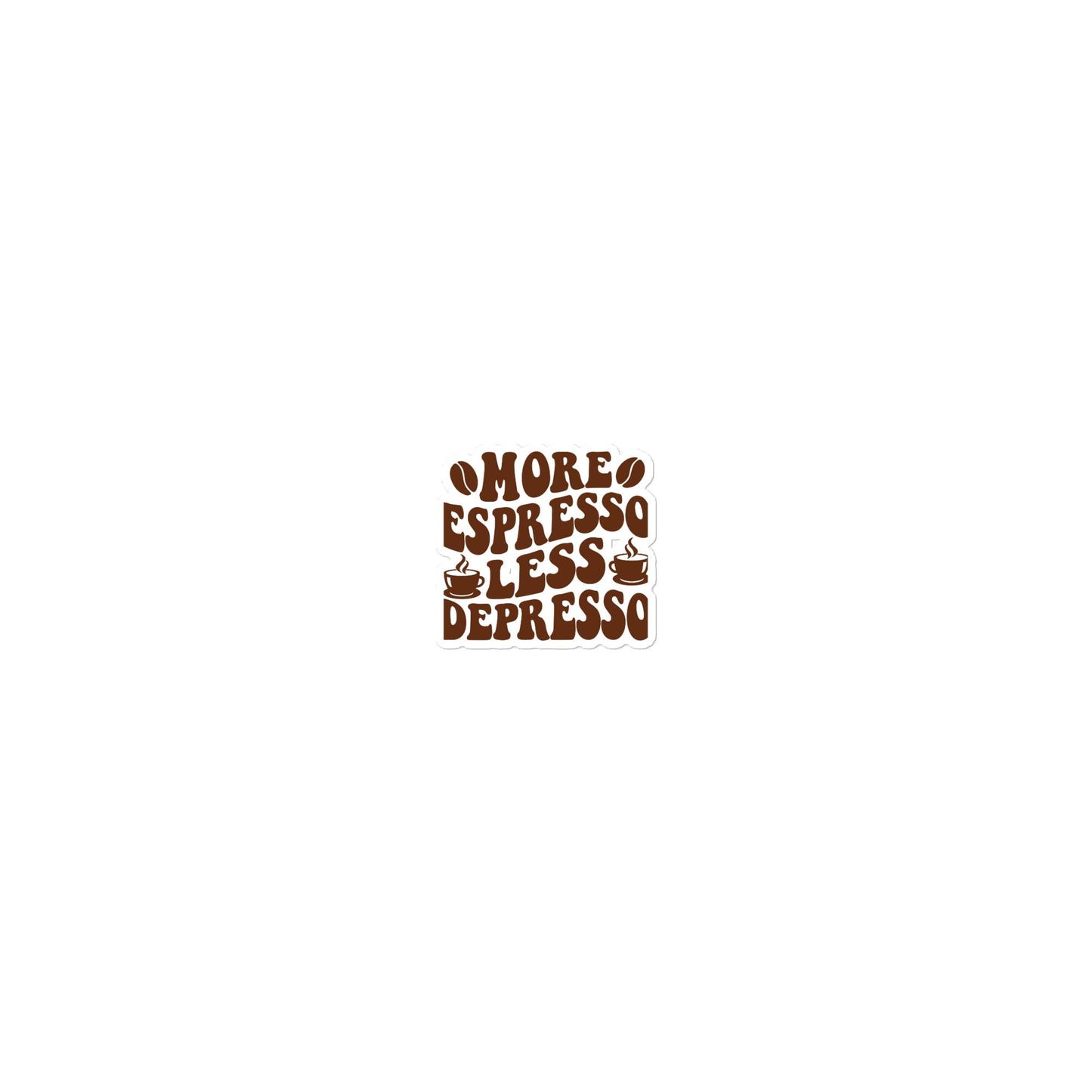 More Espresso Less Depresso - Car sticker -RKM Inspiration - 31524690