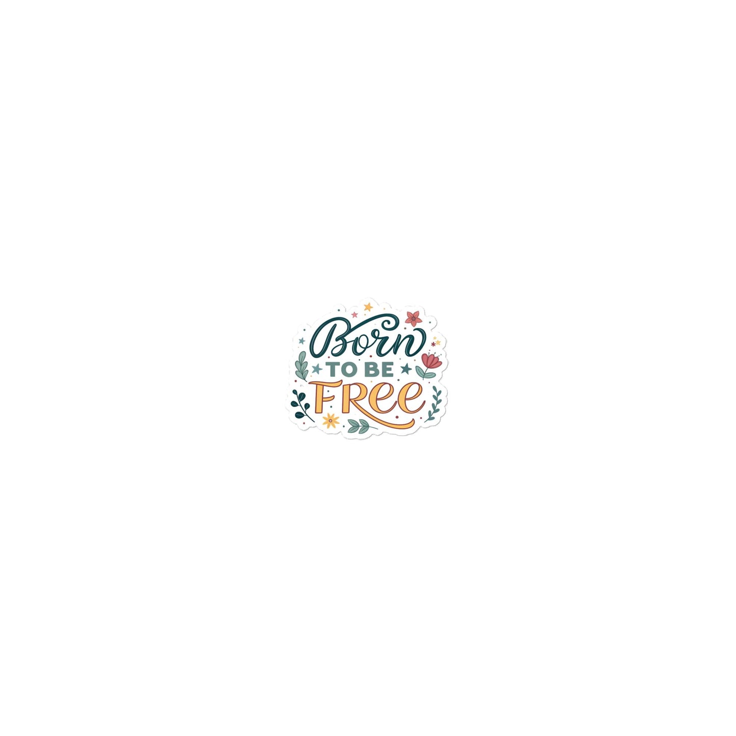 Born To Be Free Car Sticker - Durable, Bubble-Free Vinyl -RKM Inspiration - 33252611