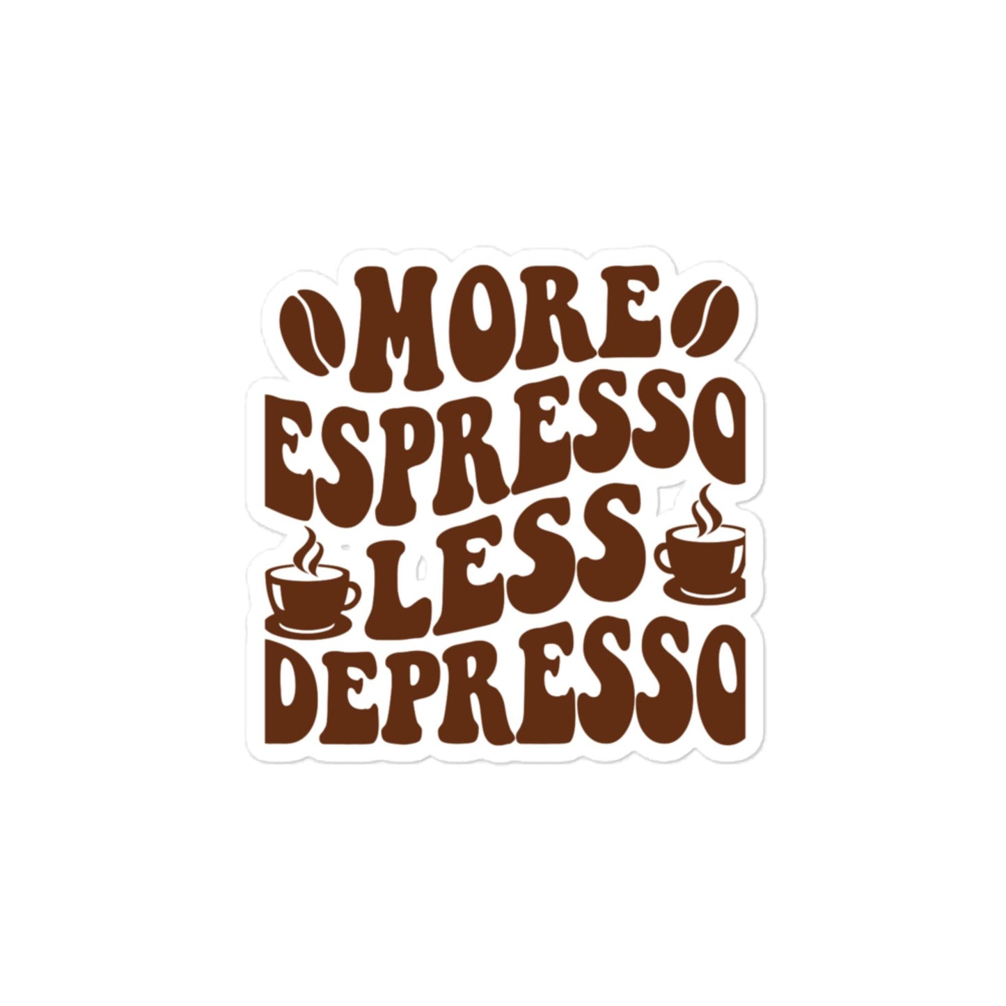 More Espresso Less Depresso - Car sticker -RKM Inspiration - 60210866