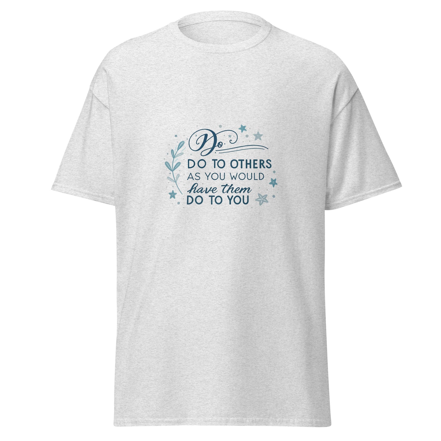 Christian Inspirational T-Shirt - Do to Others... -RKM Inspiration - 21639114