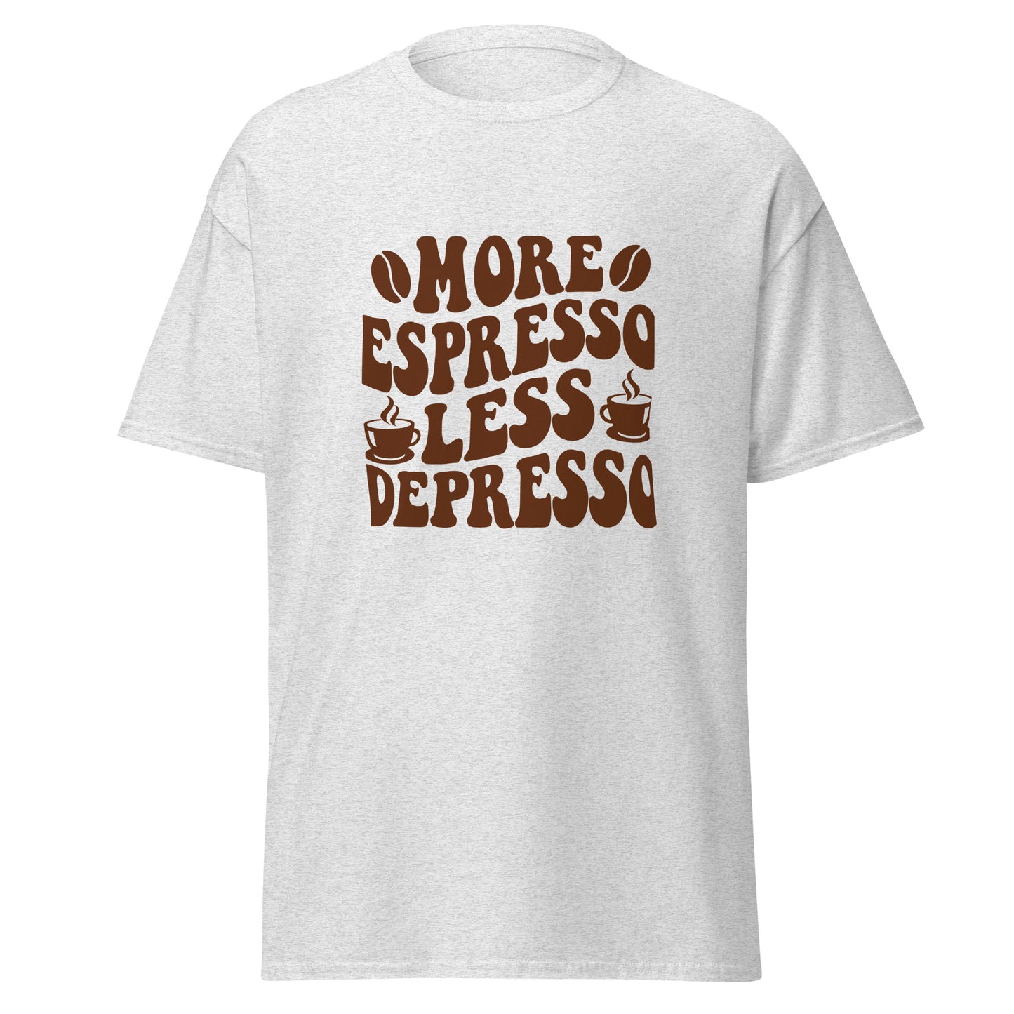 More Espresso Less Depresso Tee -RKM Inspiration - 69779395