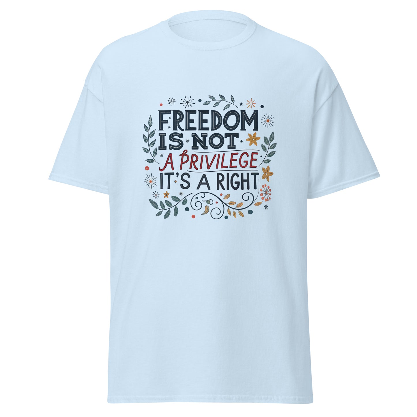 Right To Freedom - Unisex classic tee with print -RKM Inspiration - 23378544