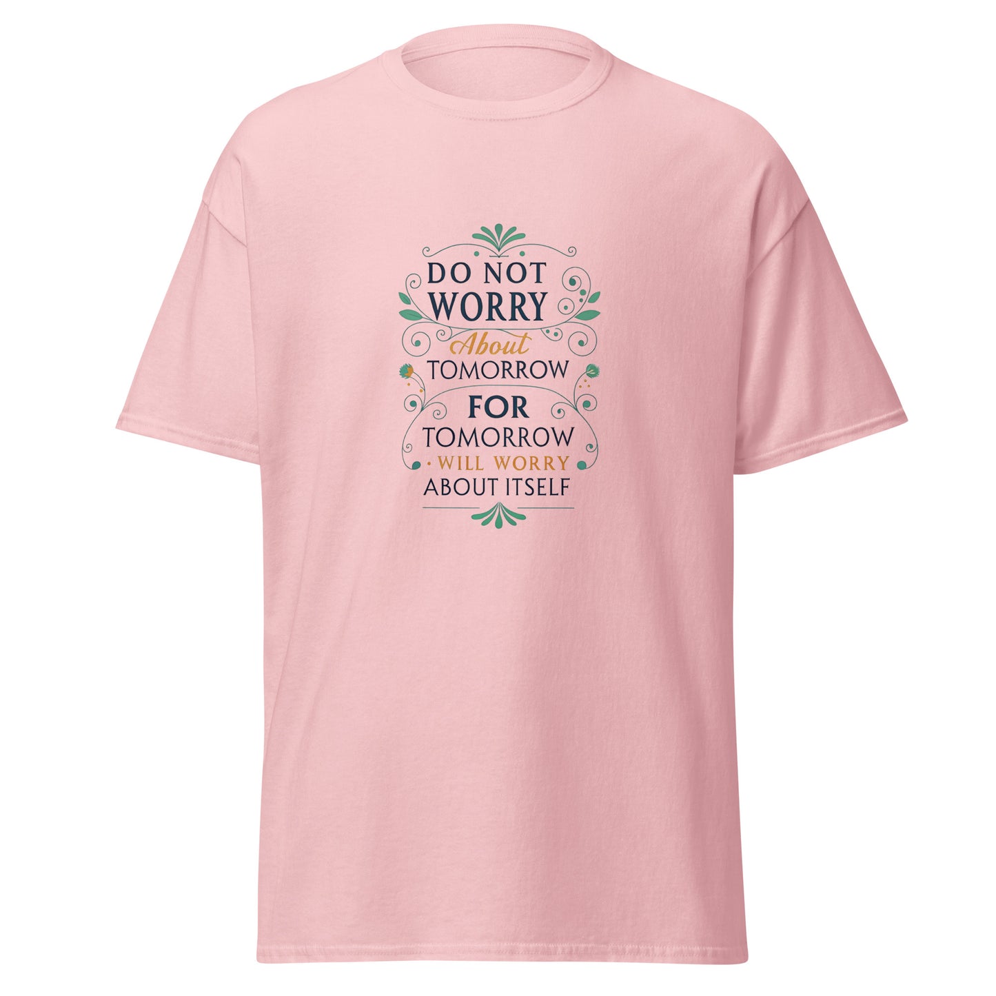 Christian Inspirational T-Shirt - No Worries About Tomorrow -RKM Inspiration - 55471267