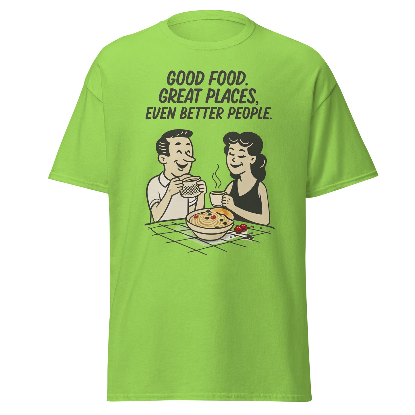 Good Food, Great Places - Unisex classic tee -RKM Inspiration - 7845650