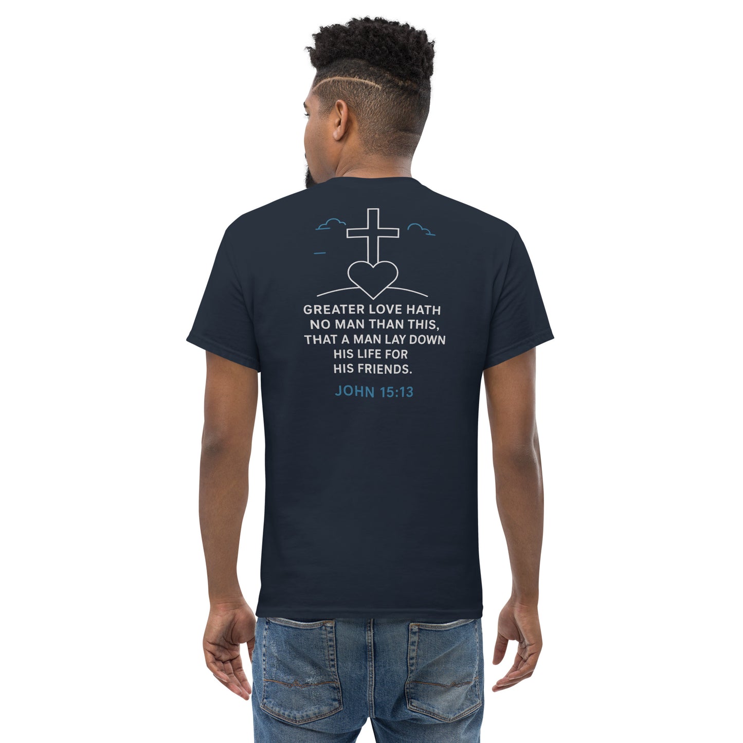 Gospel of John 15:13 - Unisex classic tee - RKM Inspiration  - 80545877