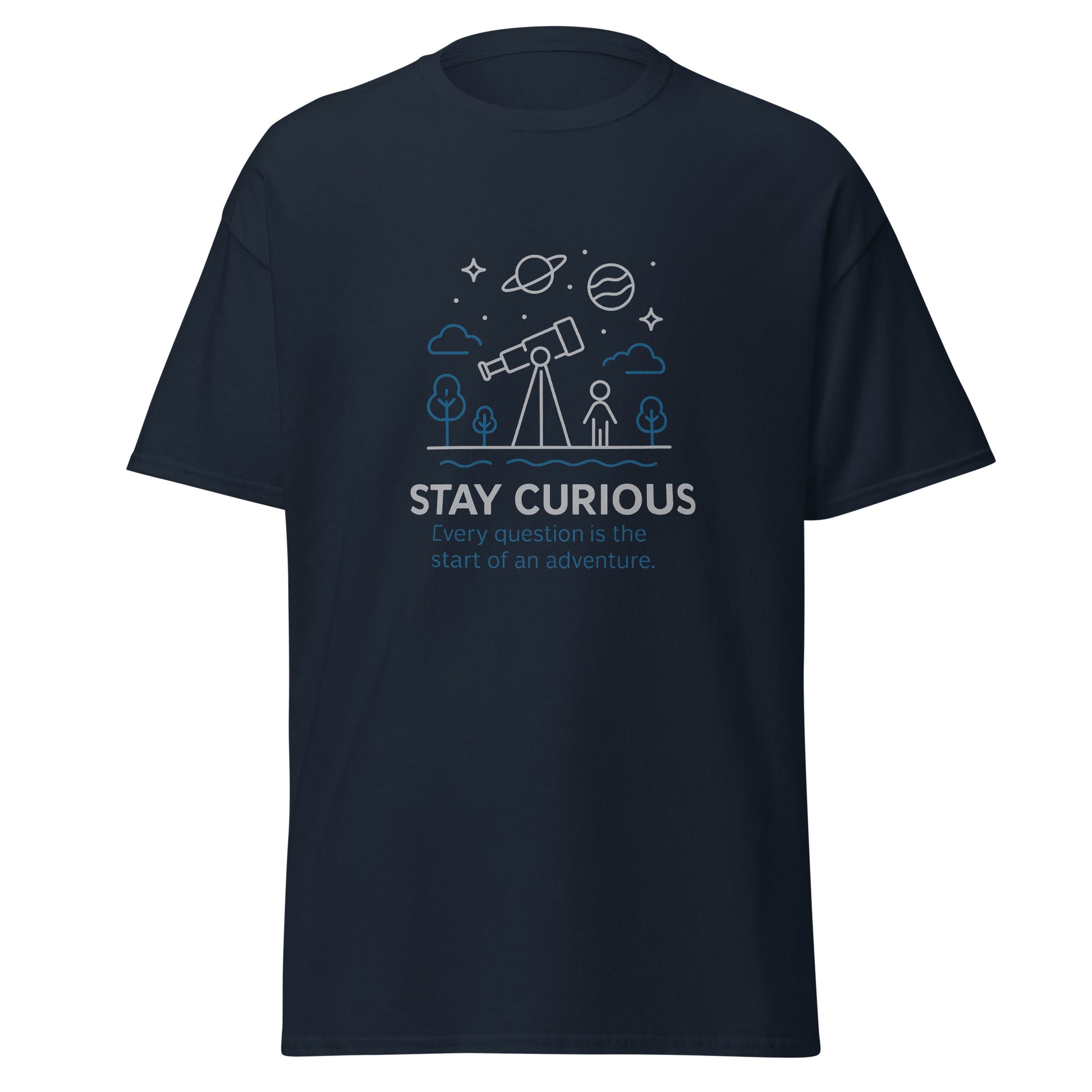 Stay Curious - Unisex classic tee - RKM Inspiration  - 53350804