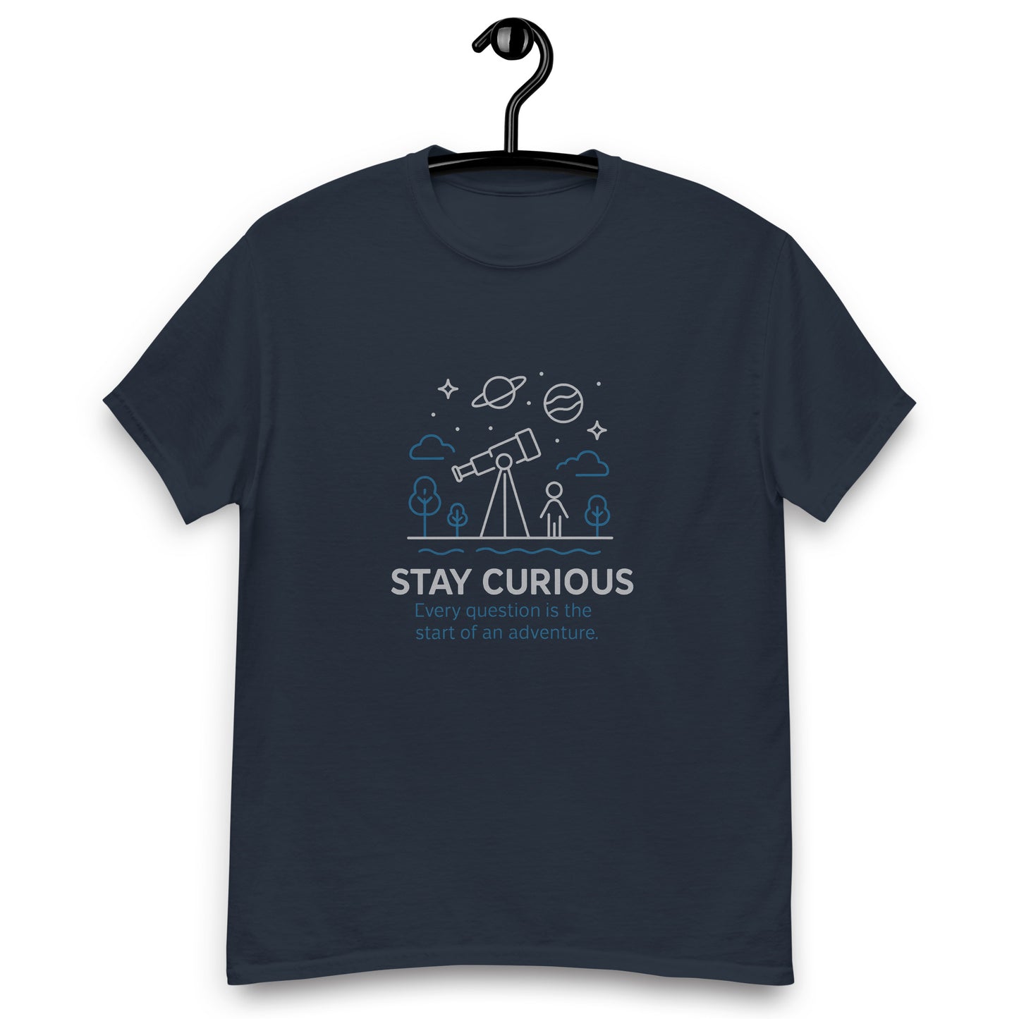 Stay Curious - Unisex classic tee - RKM Inspiration  - 70397196