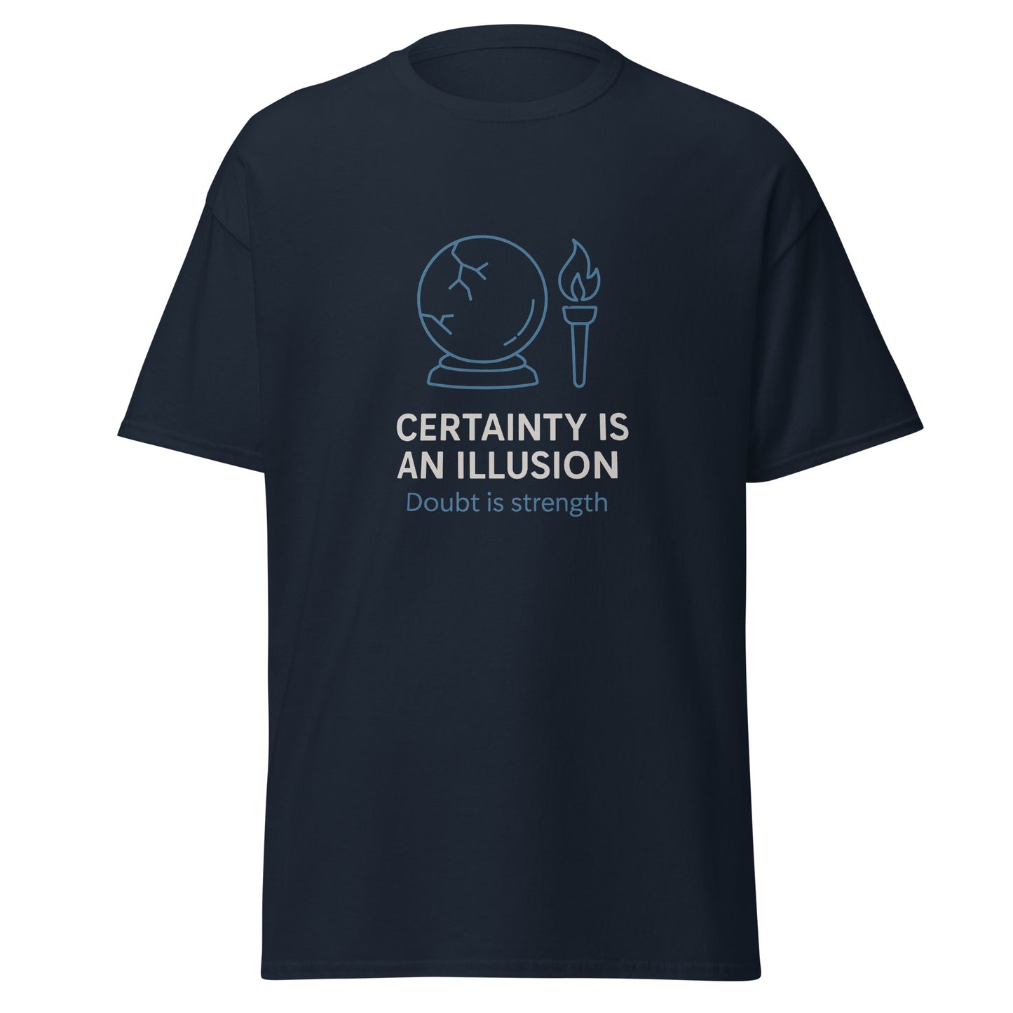 Certainty is an Illusion - Unisex classic tee - RKM Inspiration  - 18176564