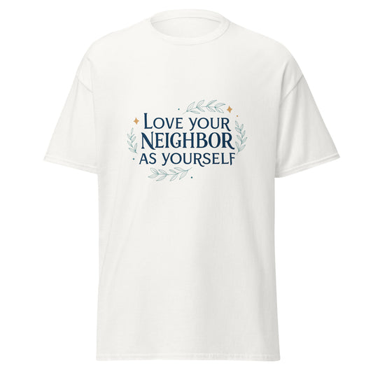 Christian Inspirational T-Shirt - Love Your Neighbor -RKM Inspiration - 90950854