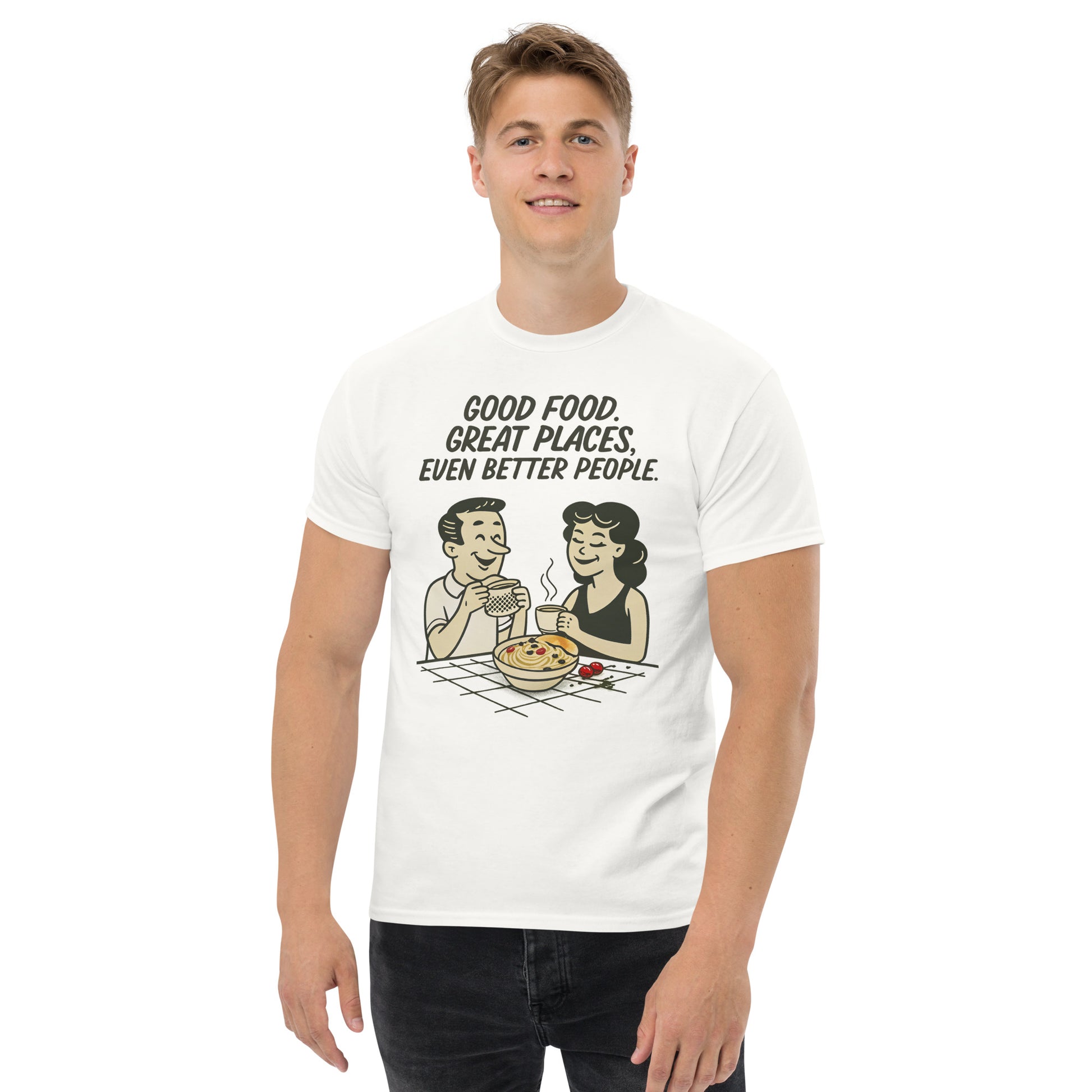 Good Food, Great Places - Unisex classic tee -RKM Inspiration - 65917994