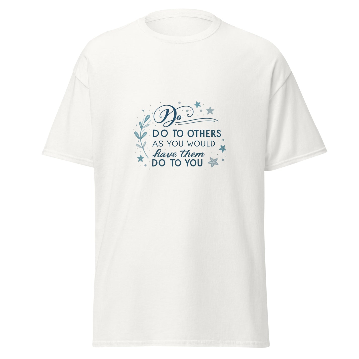 Christian Inspirational T-Shirt - Do to Others... -RKM Inspiration - 62014921