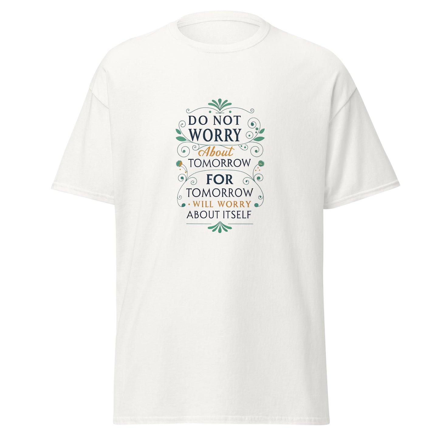 Christian Inspirational T-Shirt - No Worries About Tomorrow -RKM Inspiration - 80946021
