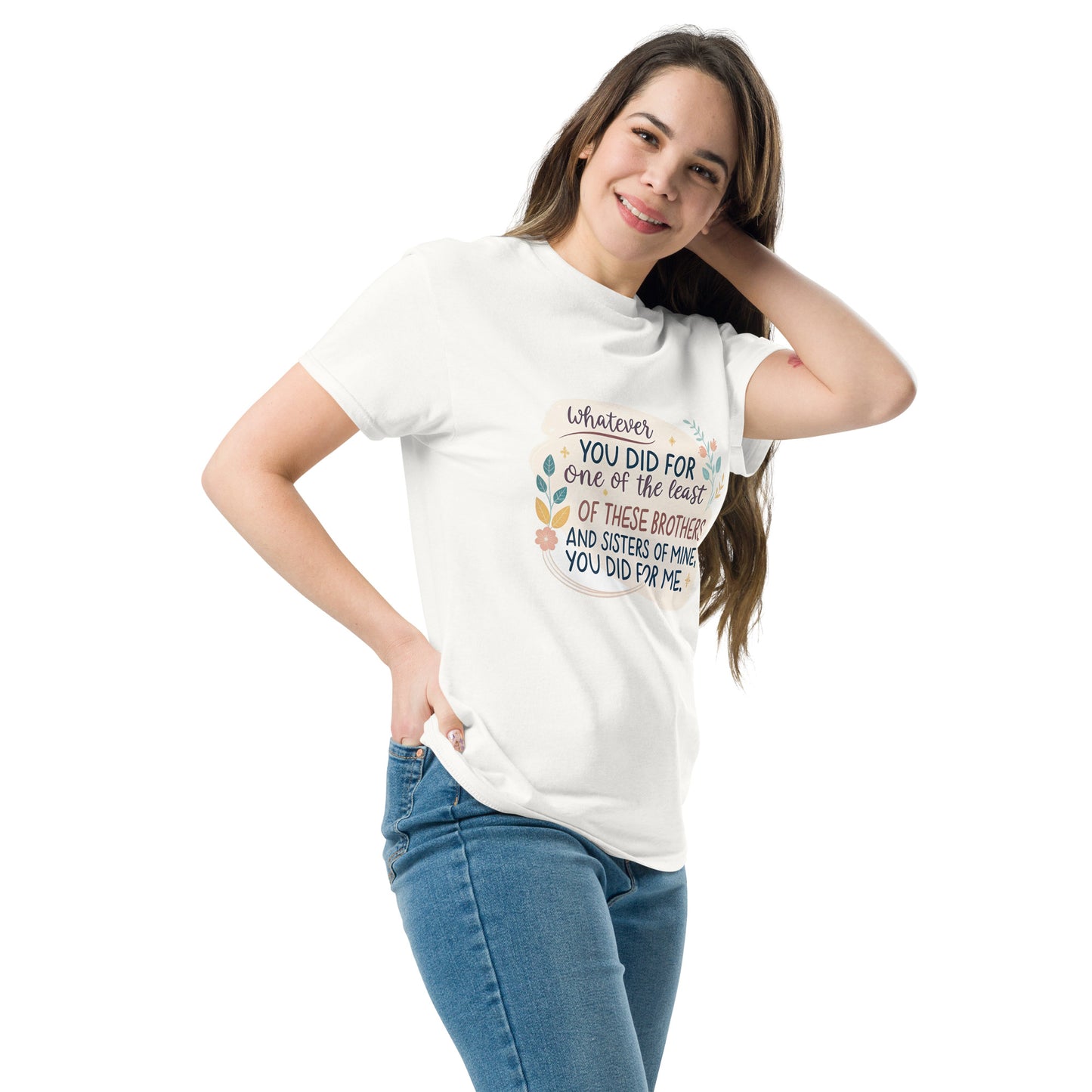 Christian Inspirational T-Shirt - Whatever You Did... -RKM Inspiration - 51581840