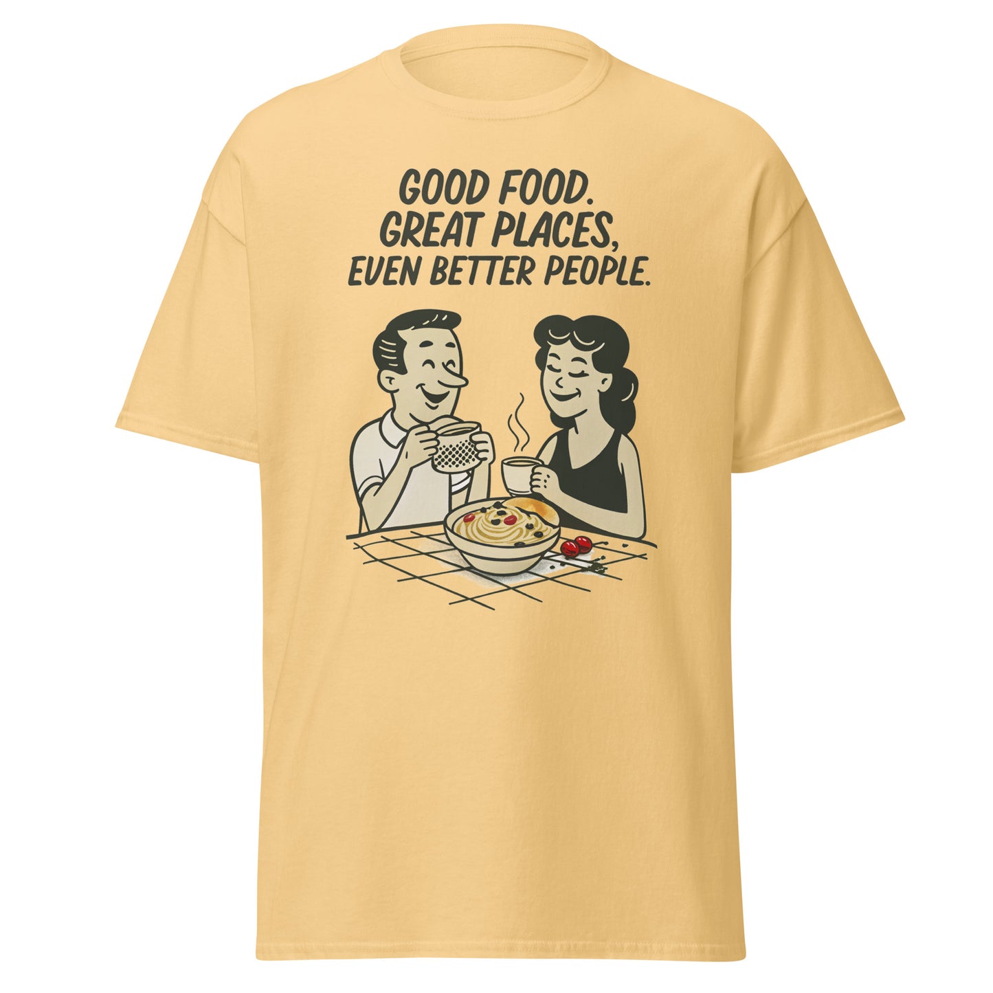 Good Food, Great Places - Unisex classic tee -RKM Inspiration - 79186759