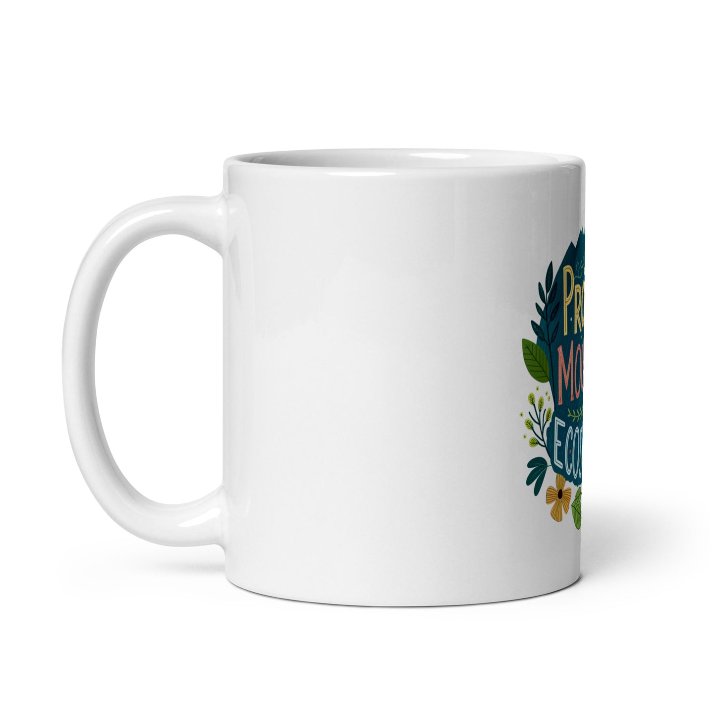 Protect Our Mountains - Mug with print -RKM Inspiration - 44573241