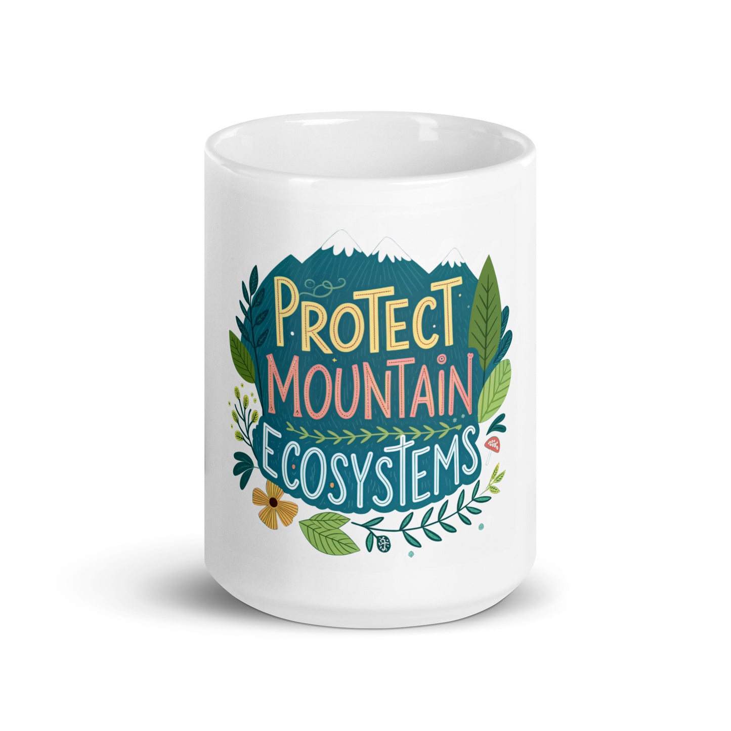 Protect Our Mountains - Mug with print -RKM Inspiration - 37305794