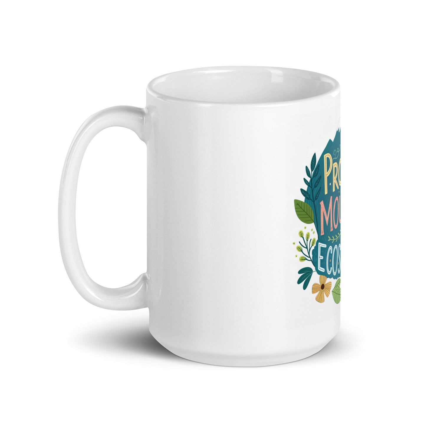 Protect Our Mountains - Mug with print -RKM Inspiration - 22559010
