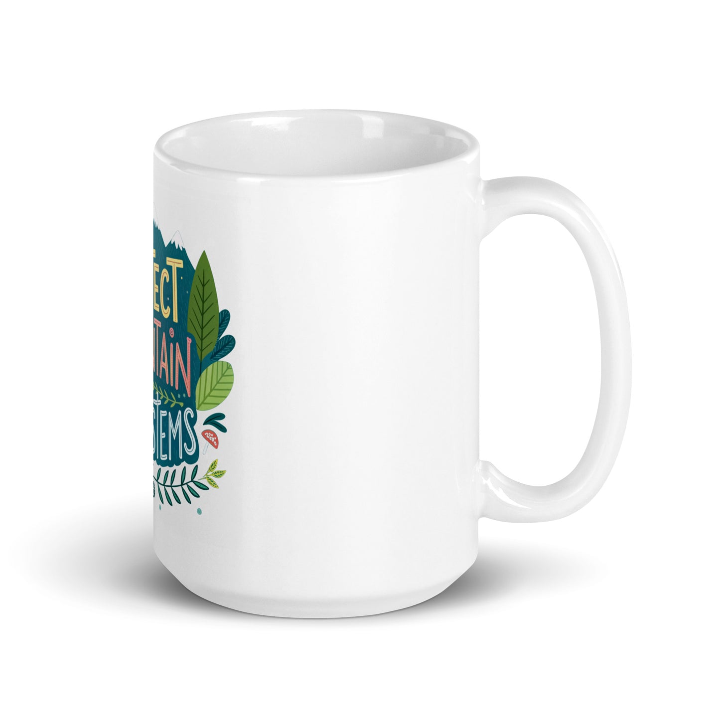 Protect Our Mountains - Mug with print -RKM Inspiration - 65846045
