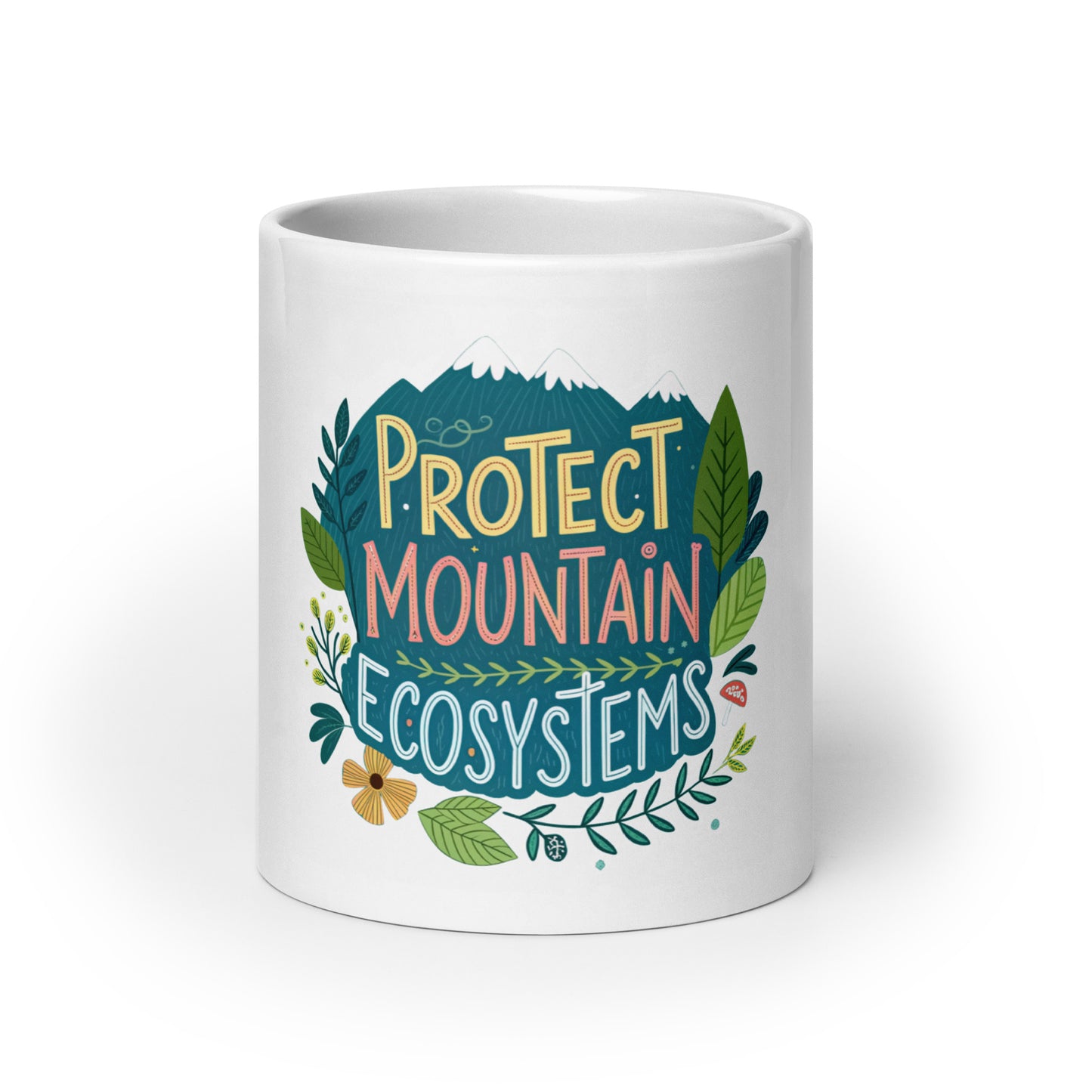 Protect Our Mountains - Mug with print -RKM Inspiration - 82425440