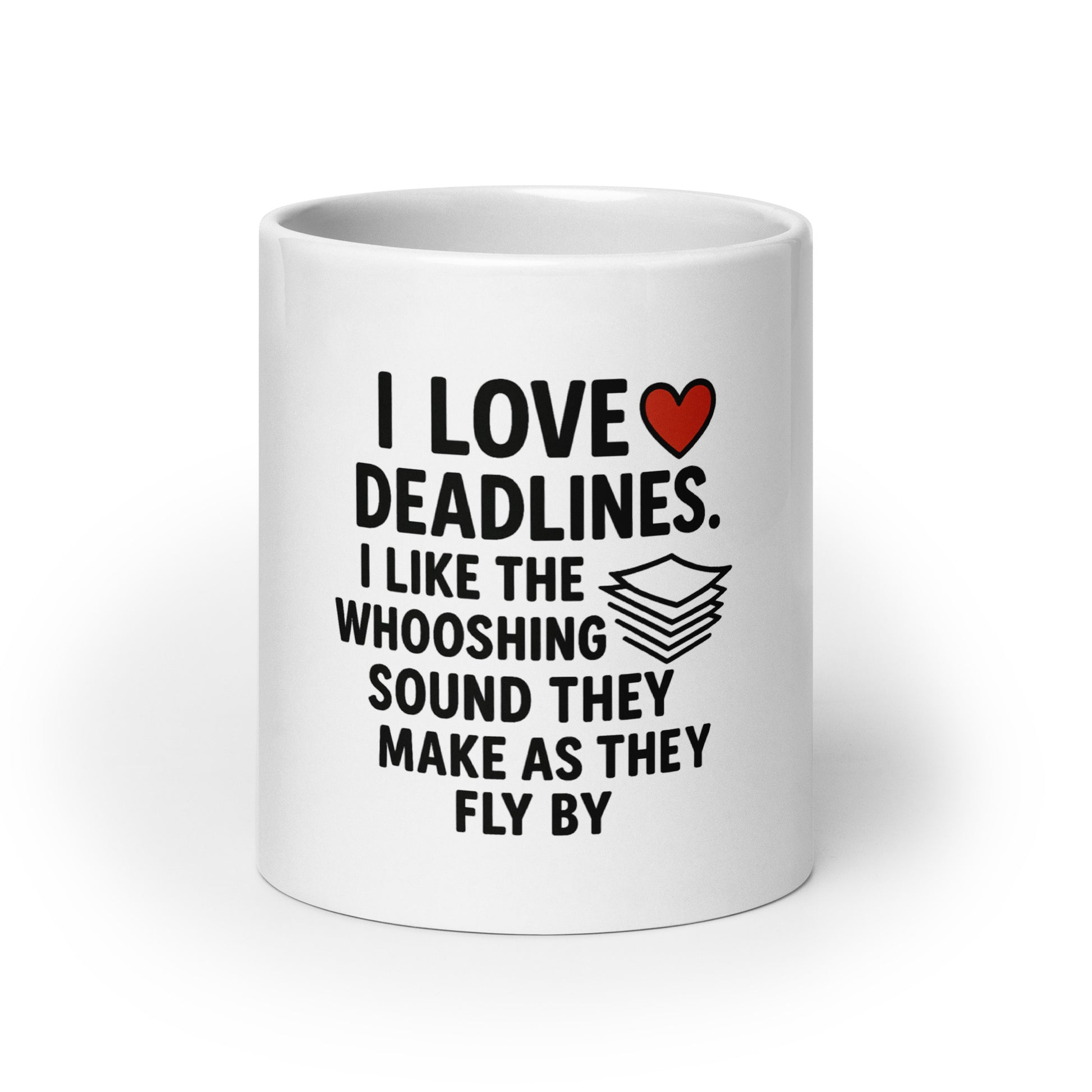 I Love Deadlines - White glossy mug - RKM Inspiration  - 82974392