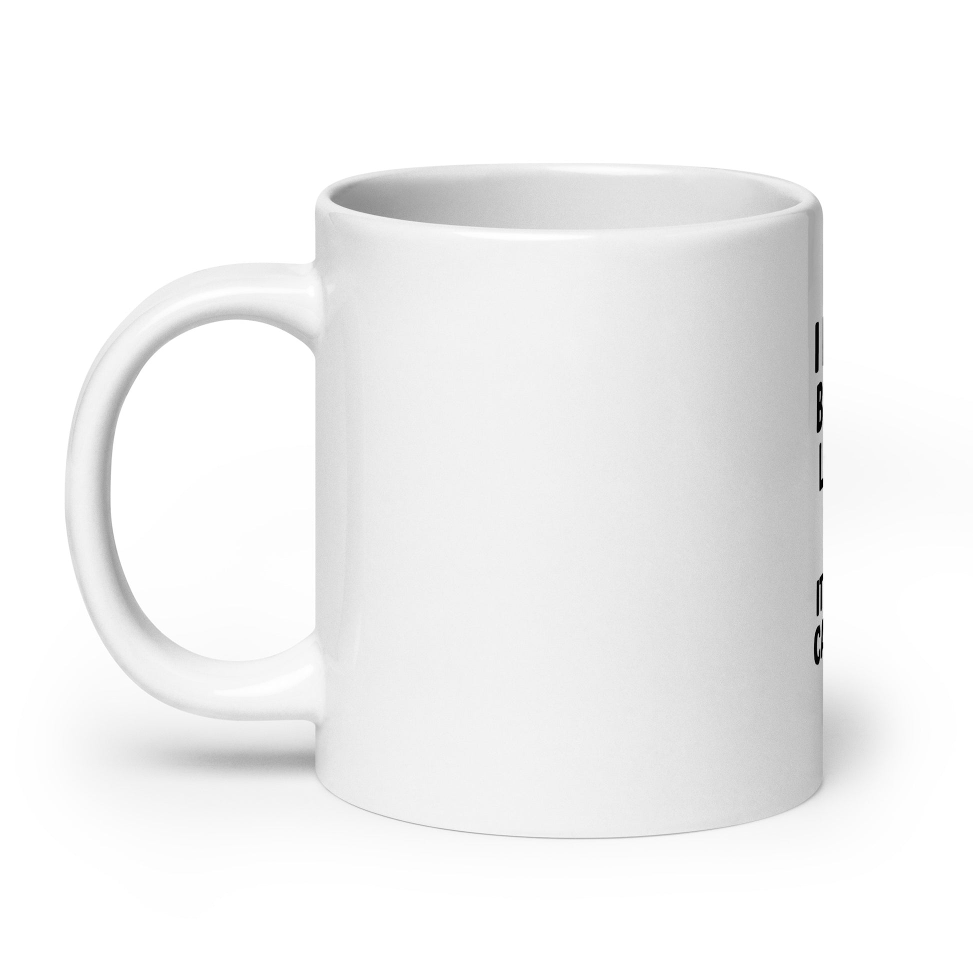 I Love Being Late - White glossy mug - RKM Inspiration  - 95190247