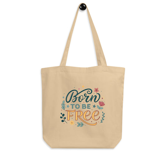 Born To Be Free - Eco Tote Bag -RKM Inspiration - 6218737