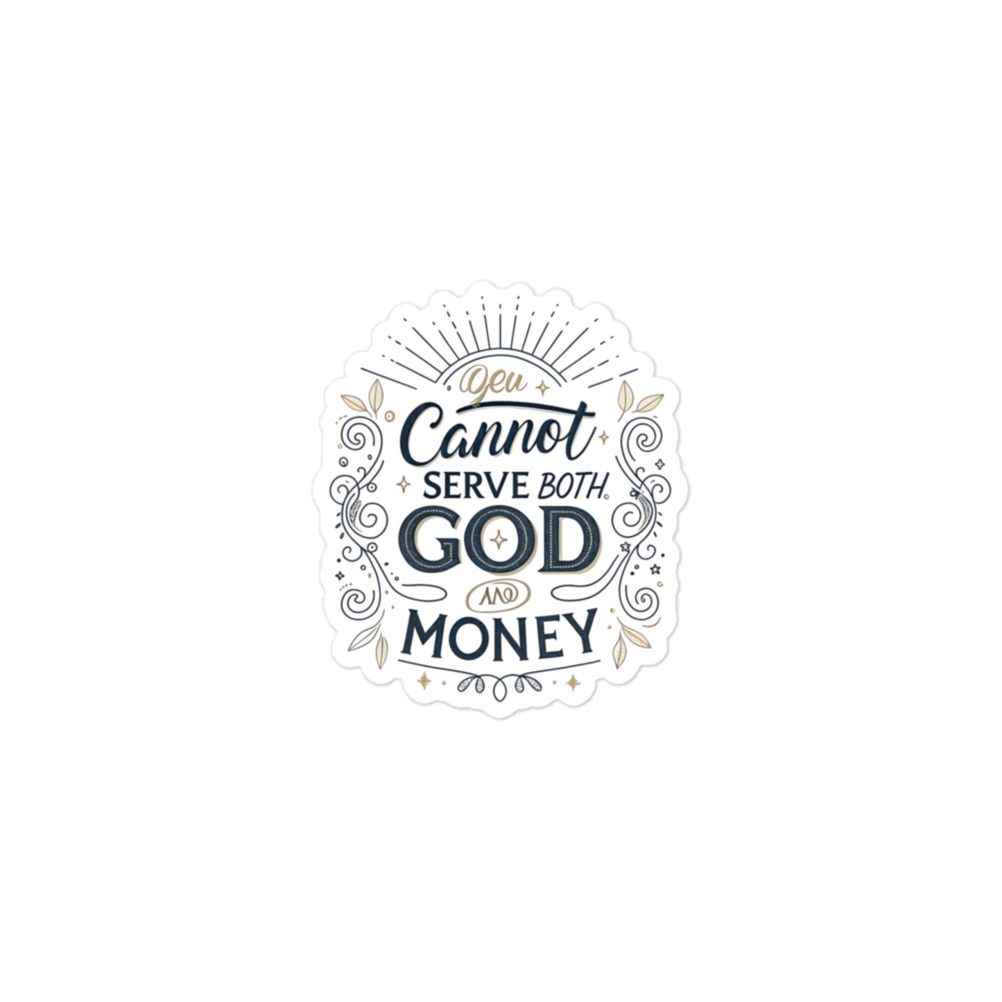 Christian Inspirational Sticker - God vs. Money -RKM Inspiration - 90918807