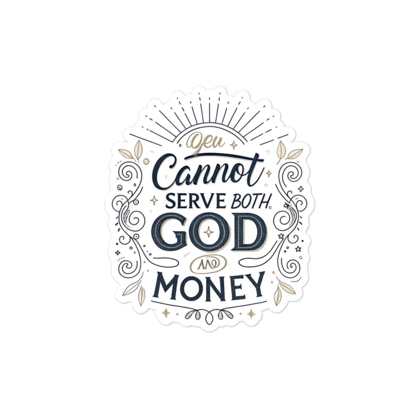 Christian Inspirational Sticker - God vs. Money -RKM Inspiration - 672597