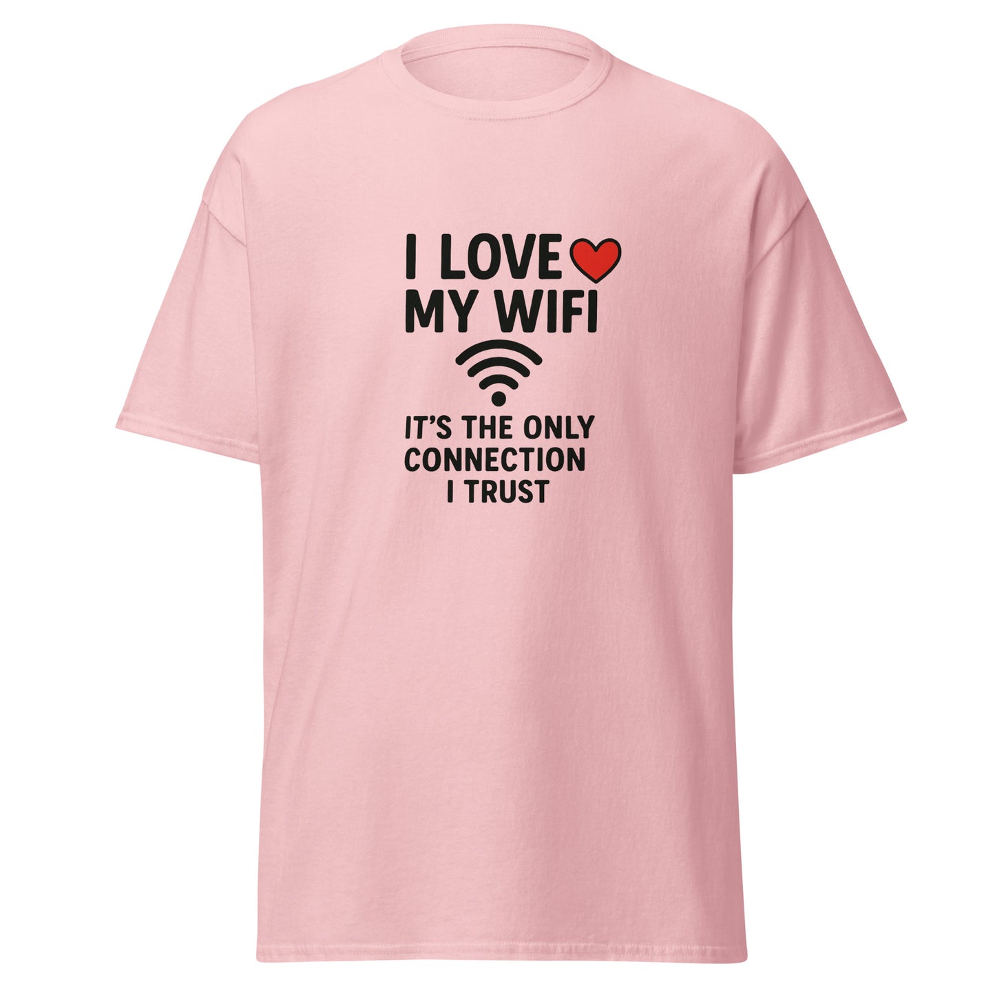 I Love My WiFi - Unisex classic tee - RKM Inspiration  - 2602262