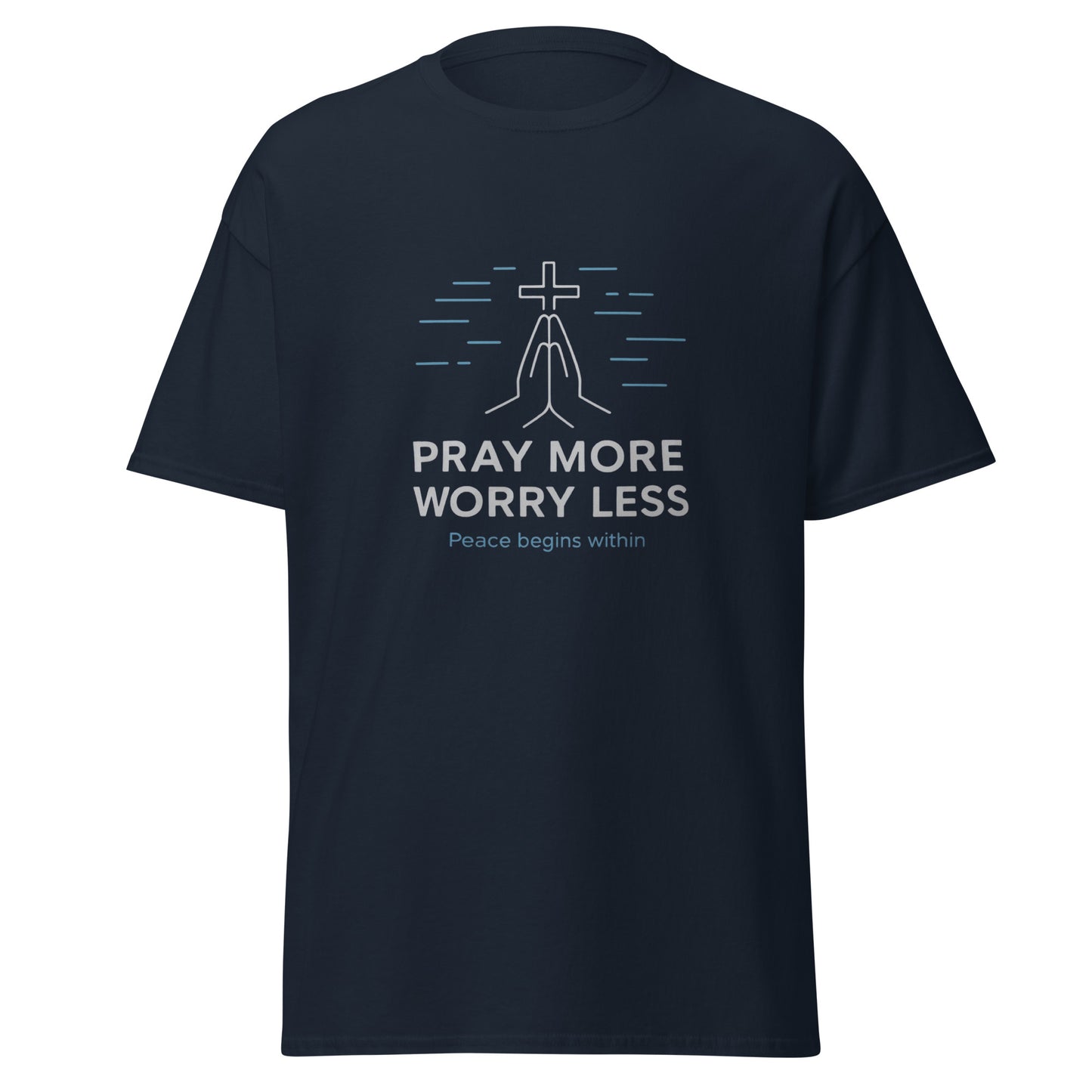 Pray More Worry Less - Unisex classic tee - RKM Inspiration  - 91762800