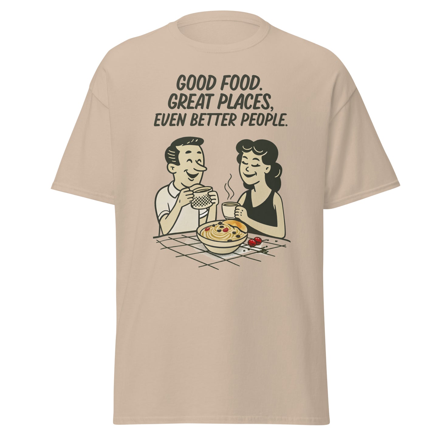Good Food, Great Places - Unisex classic tee -RKM Inspiration - 82651506