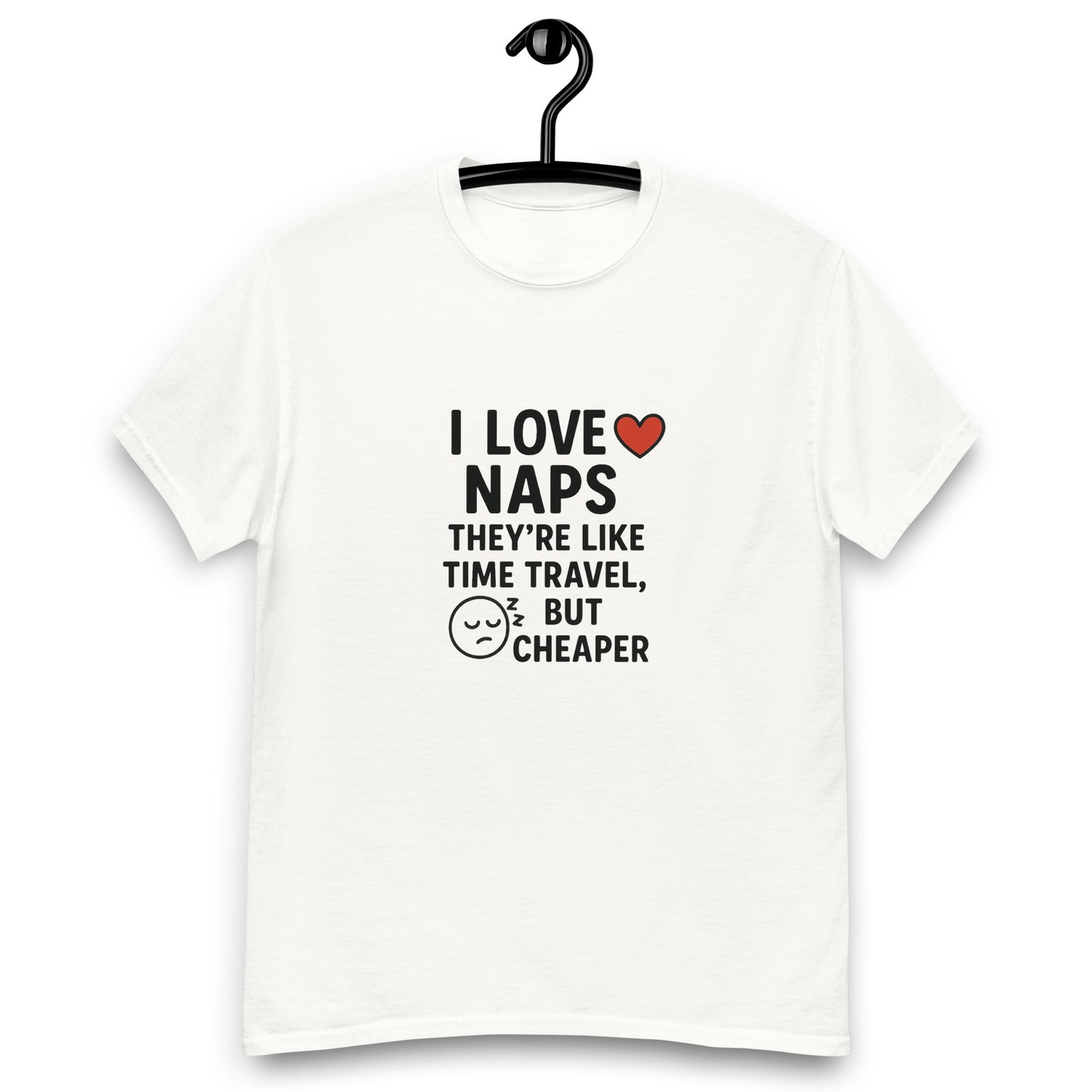 I Love Naps - Unisex classic tee - RKM Inspiration  - 67377599