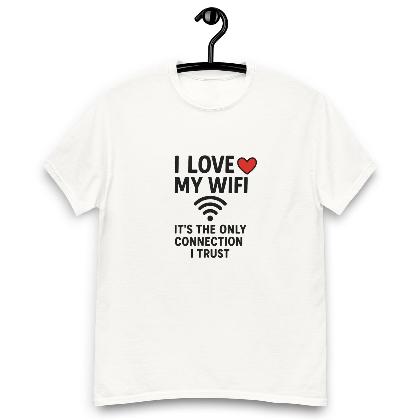 I Love My WiFi - Unisex classic tee - RKM Inspiration  - 81977582