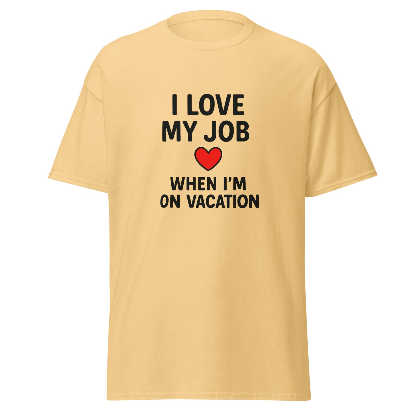 I Love My Job - Unisex classic tee - RKM Inspiration  - 59610177